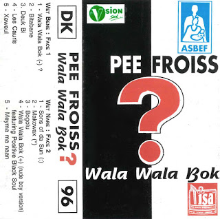 Cover cassette: Pee Froiss - Wala Wala Bok